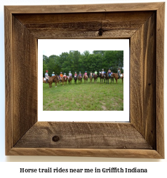 horse trail rides near me in Griffith, Indiana